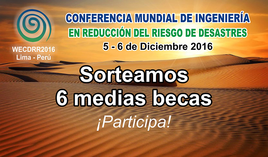 SORTEO 6 medias becas para la Conferencia Mundial de Ingeniería – Lima 2016