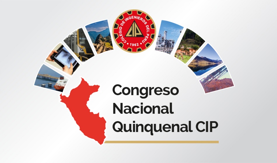 Congreso Nacional Quinquenal de Consejos Departamentales CIP 2018