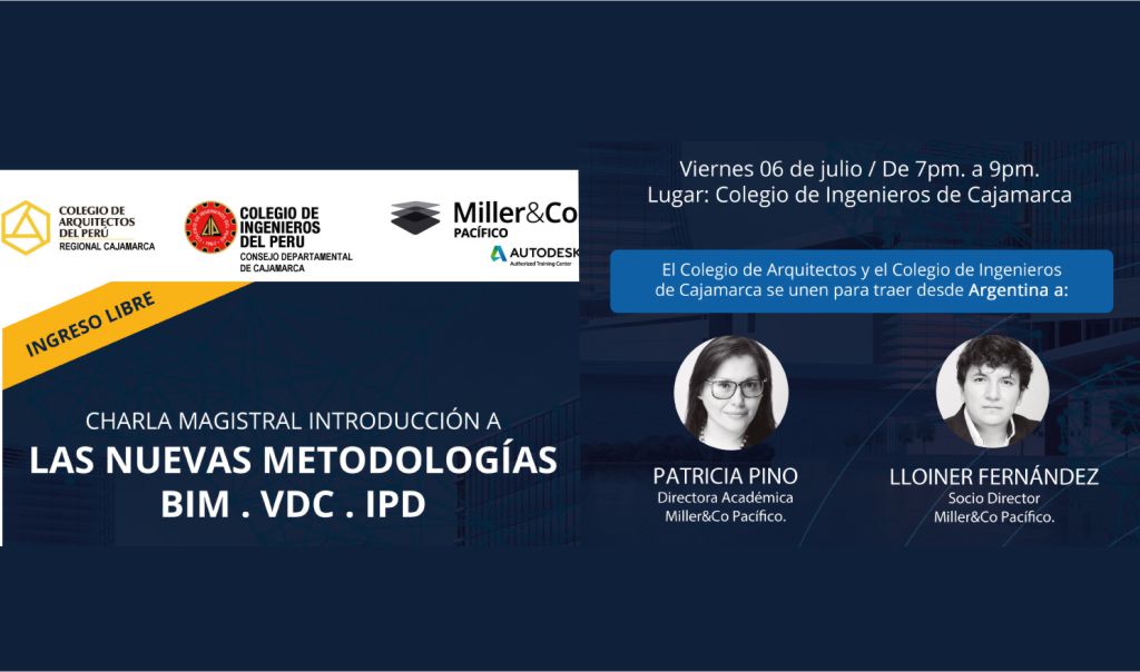 Charla Magistral Introducción a los conceptos BIM – VDC – IPD