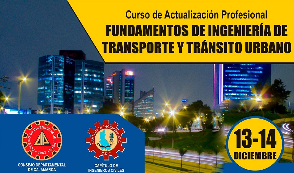 Curso de Actualización: Fundamentos de ingeniería de transportes y tránsito urbano