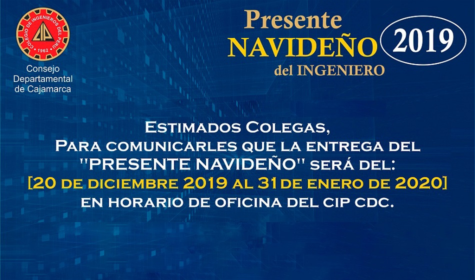 Comunicado: Entrega de Presente Navideño al Ingeniero habilitado 2019