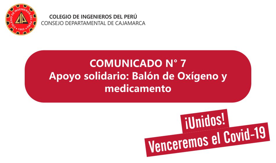 Comunicados N° 7 – Apoyo Solidario: Oxígeno y medicamentos