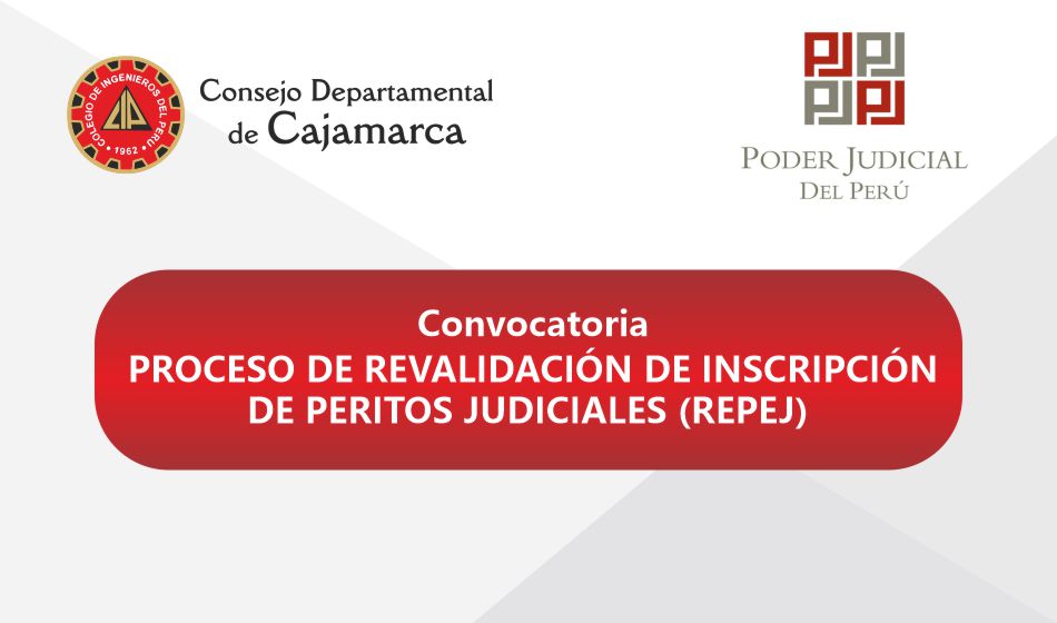 CONVOCATORIA para el proceso de revalidación a Peritos Judiciales