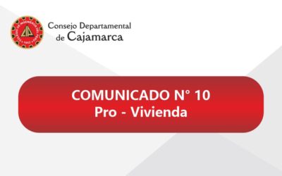 COMUNICADO 10: Asociación pro Vivienda