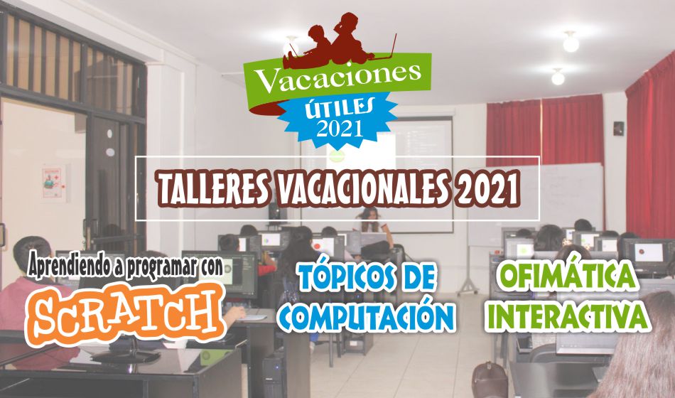 Vacaciones útiles 2021: Inscripciones abiertas