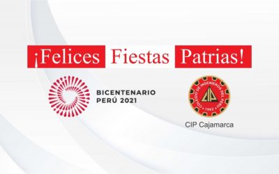 Felices Fiestas Patrias te desea el CIP Cajamarca