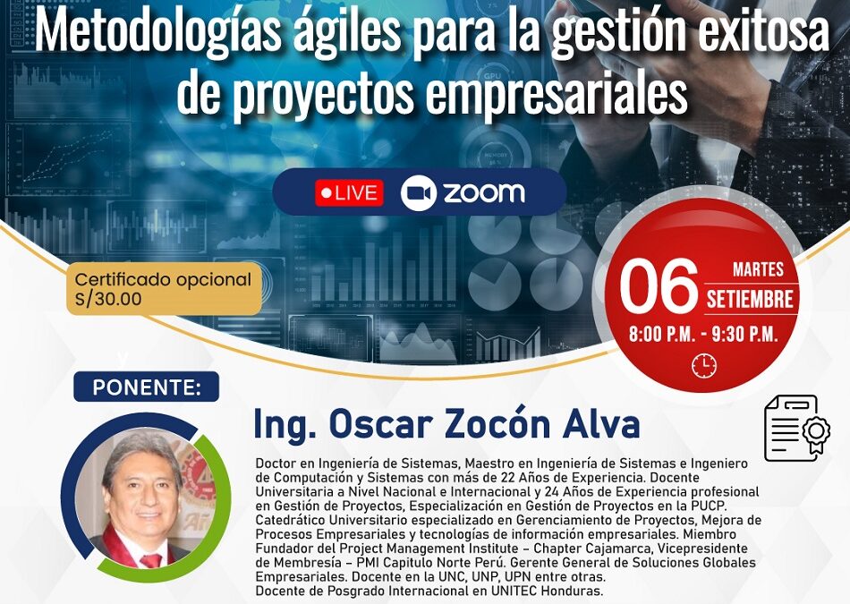 Conferencia: Metodolgías ágiles para la gestión exitosa de proyetos empresariales