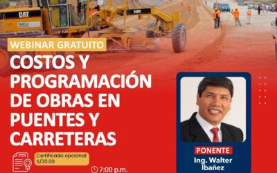 CONFERENCIA: “Costos y programación de obras de puentes y carreteras”