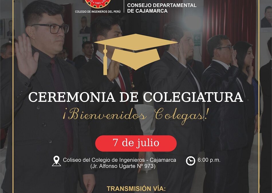 Ceremonia de Colegiatura 7 de julio 2023