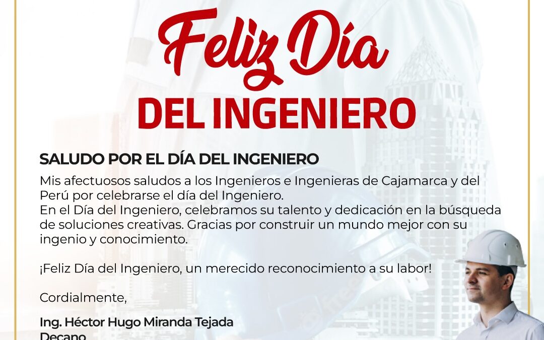 ¡FELIZ DÍA DEL INGENIERO!