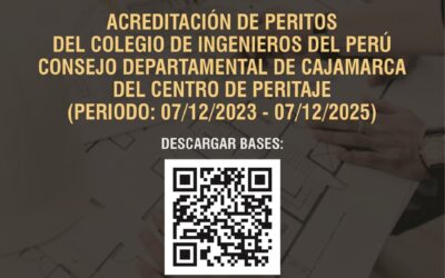 CONVOCATORIA: ACREDITACIÓN DE PERITOS DEL CIP CAJAMARCA DEL CENTRO DE PERITAJE (PERIODO: 2023 – 2025)