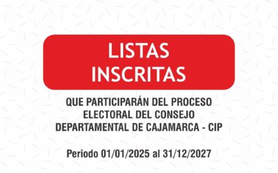 COMUNICADO N° 10-CED-CDC-CIP: Listas inscritas que participarán en el proceso de elecciones