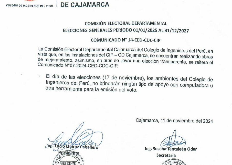 COMUNICADO N° 14-CED-CDC-CIP – Día del proceso electoral