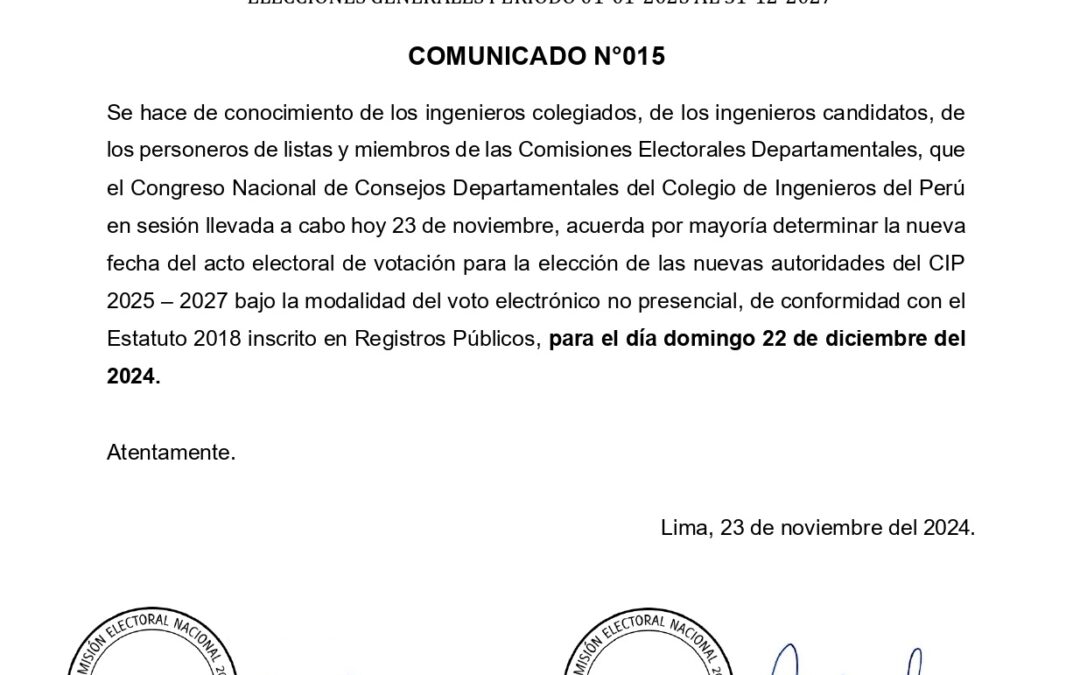 Comunicado N° 15 – Nueva fecha de elecciones generales del Colegio de Ingenieros del Perú