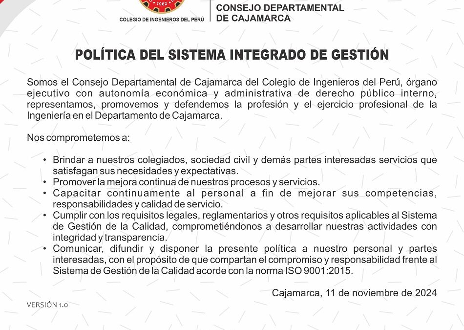 Política del Sistema Integrado de Gestión del Consejo Departamental de Cajamarca.