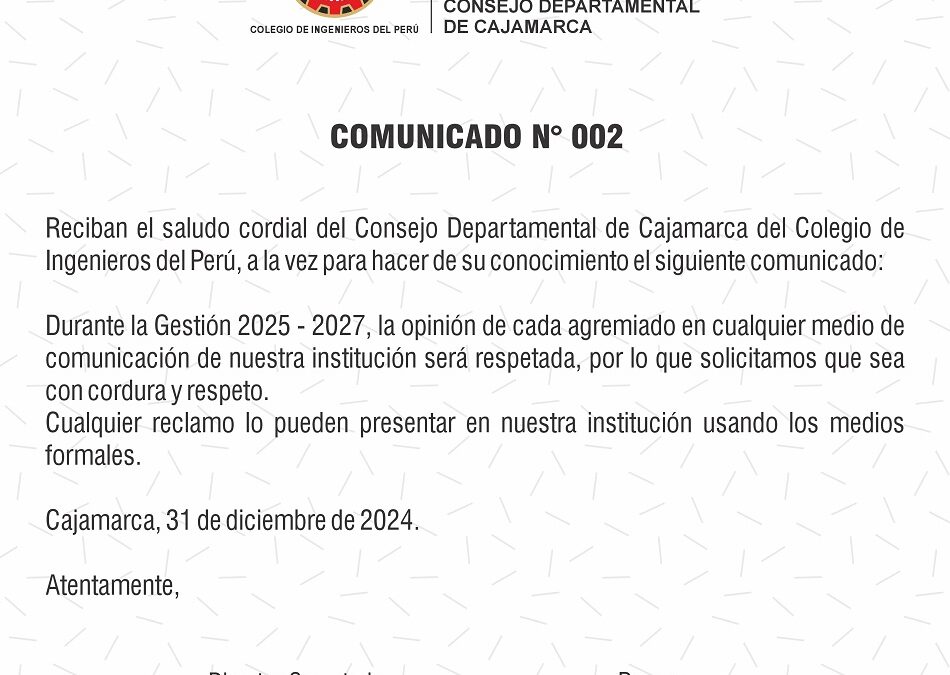 COMUNICADO N° 002: Se respetará la opinión de los Colegiados