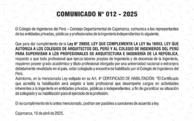 COMUNICADO 012 – 2025: Ley 28858 del ejercicio profesional de Ingeniería