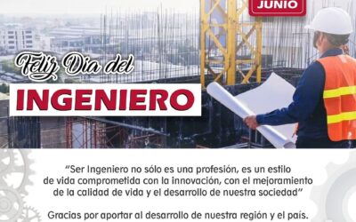 ¡FELIZ DÍA DEL INGENIERO! te desea el CIP Cajamarca