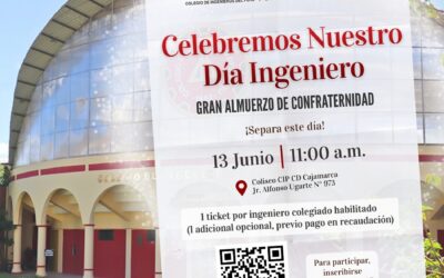 CELEBREMOS NUESTRO DÍA INGENIERO: Almuerzo de Confraternidad